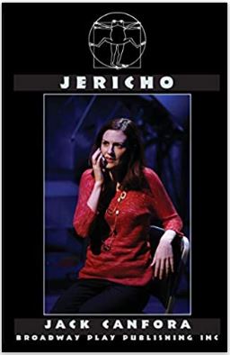 Jericho: A Play by Jack Canfora