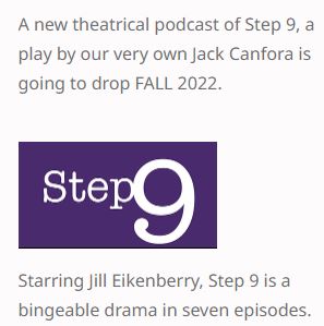 Step 9 A theatrical podcast